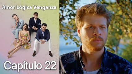 Amor, Lógica y Venganza - Capítulo 22: La Verdad que Cambiará Todo 💔