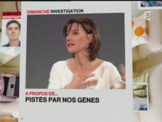 Pistés par nos gênes - partie4