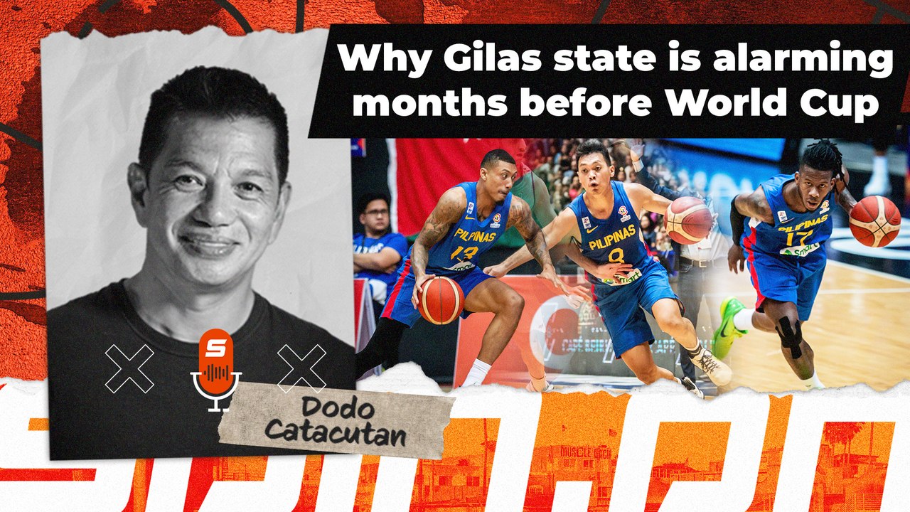 Why Gilas state is alarming months before World Cup  I  Spin.ph