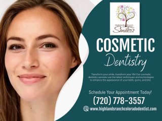 Cosmetic Dentistry Highlands Ranch CO