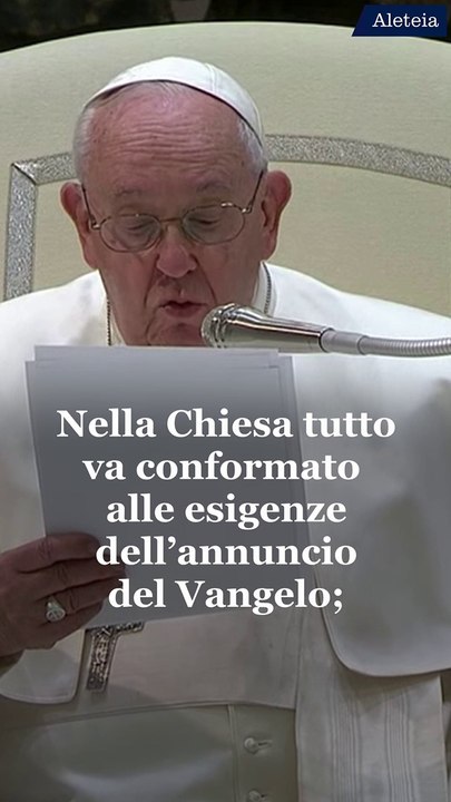 Papa Francesco: “Il Vangelo è un annunzio che ti tocca e ti fa cambiare il cuore!”