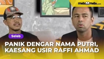 Panik Dengar Nama Putri Candrawathi, Kaesang Pangarep Usir Raffi Ahmad: Sudah Mulai Nggak Aman Ini