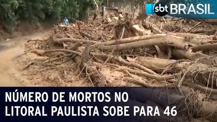 Número de mortos no litoral paulista sobe para 46