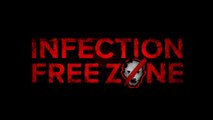 Infection Free Zone - Official Trailer
