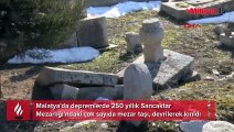 Tarihi Sancaktar Mezarlığı'nda mezar taşları depremde kırılmış