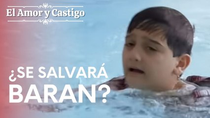 ¿Se salvará Baran? | Amor y Castigo - Episodio 8