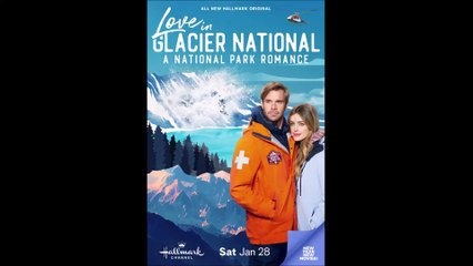 Love in Glacier National_ A National Park Romance © 2023 Romance