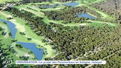 URBANISATION / Le projet des Pommereaux en Sologne, retoqué