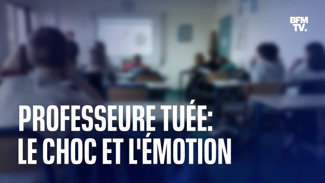 Professeure tuée: Le choc et et lé