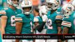Evaluating Miami Dolphins NFL Draft Needs