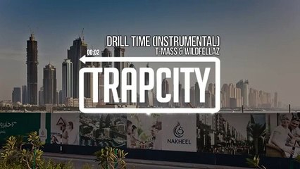 T-Mass & Wildfellaz - Drill Time (Instrumental) (EN GÜNCEL MÜZİKLER)
