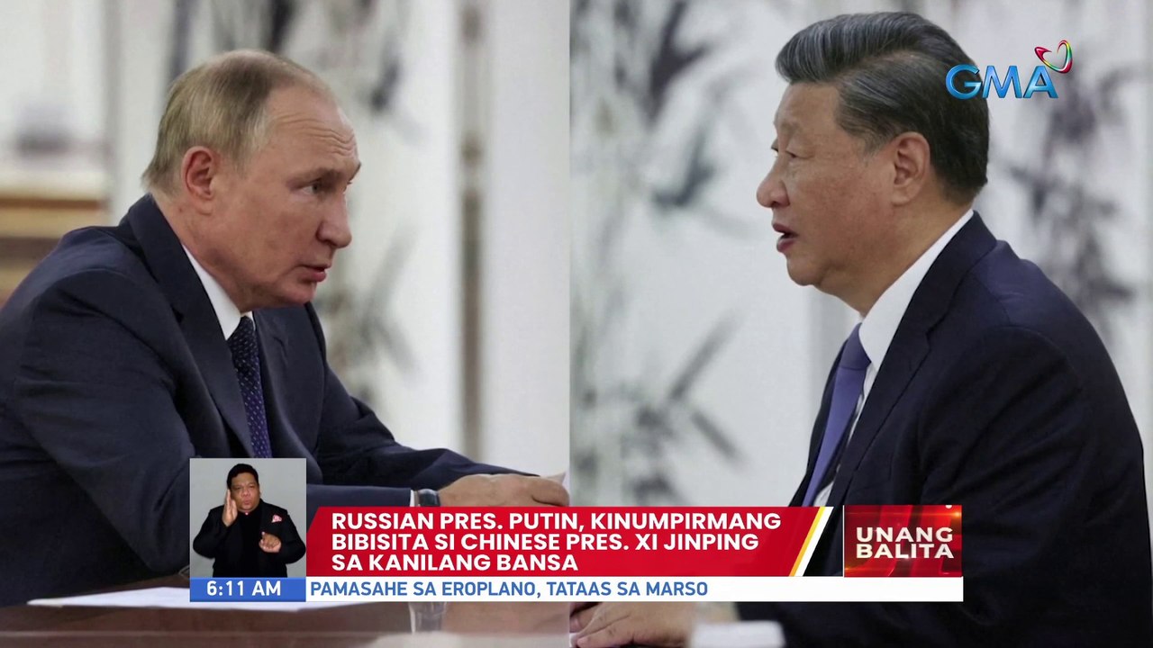Russian Pres. Putin, kinumpirmang bibisita si Chinese Pres. Xi Jinping sa kanilang bansa | UB