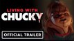 Living with Chucky | Official Documentary Trailer - Brad Dourif, Jennifer Tilly
