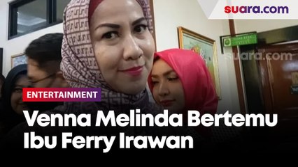 Detik-detik Venna Melinda Bertemu Ibu Ferry Irawan