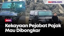 Curiga Punya Harta Rp 56 Miliar dan Mobil Mewah, Kekayaan Pejabat Pajak Mau Dibongkar