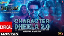 Character Dheela 2.0 (Lyrical) | Shehzada | Kartik, Kriti | Neeraj, Pritam | Rohit D | Bhushan Kumar | uhd video  2023