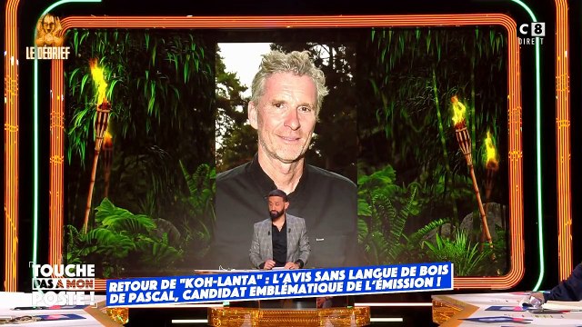 Pascal Salviani, ancien candidat de Koh Lanta , s'en prend à son tour dans TPMP au comportement de Denis Brogniart : Il a pété les boulons - Regardez
