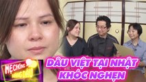 Nàng dâu Việt được mẹ chồng Nhật CƯNG NHƯ TRỨNG MỎNG, KHÓC NGHẸN khi nhìn thấy thư của mẹ ruột