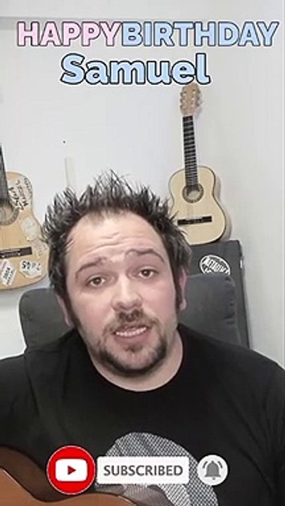Happy Birthday, Samuel! Geburtstagsgrüße an Samuel