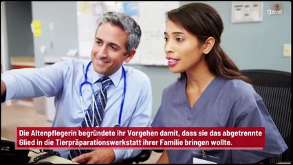 Pflegerin amputiert Fuß eines Patienten ohne Erlaubnis
