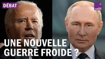 Poutine-Biden : le retour des blocs Est-Ouest ?