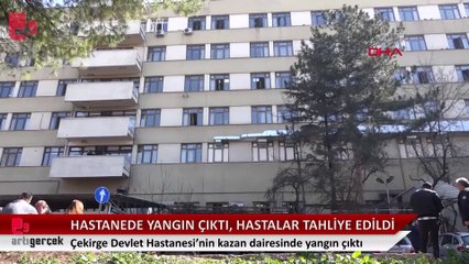 Hastanenin kazan dairesinde yangın çıktı, hastalar tahliye edildi