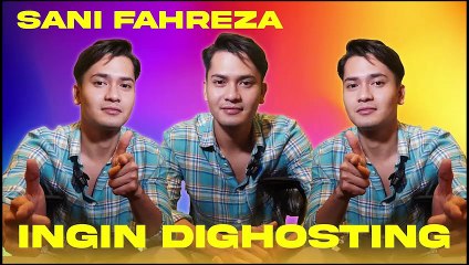 KEPOIN SANI FAHREZA - TERNYATA SANI PERNAH GHOSTING PEREMPUAN