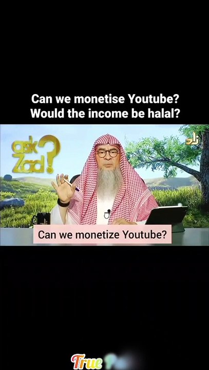 Can I earn my income from YouTube▶is it Halal or Haram❓️Many thought to make 100kWhat about uu‼️