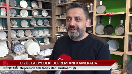 Züccaciyedeki deprem anı kamerada... Tek bir tabak dahi kırılmamıştı