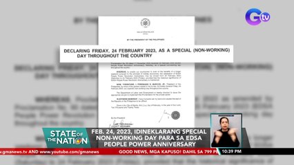 Feb. 24, 2023, idineklarang special non-working day para sa EDSA People Power Anniversary | SONA