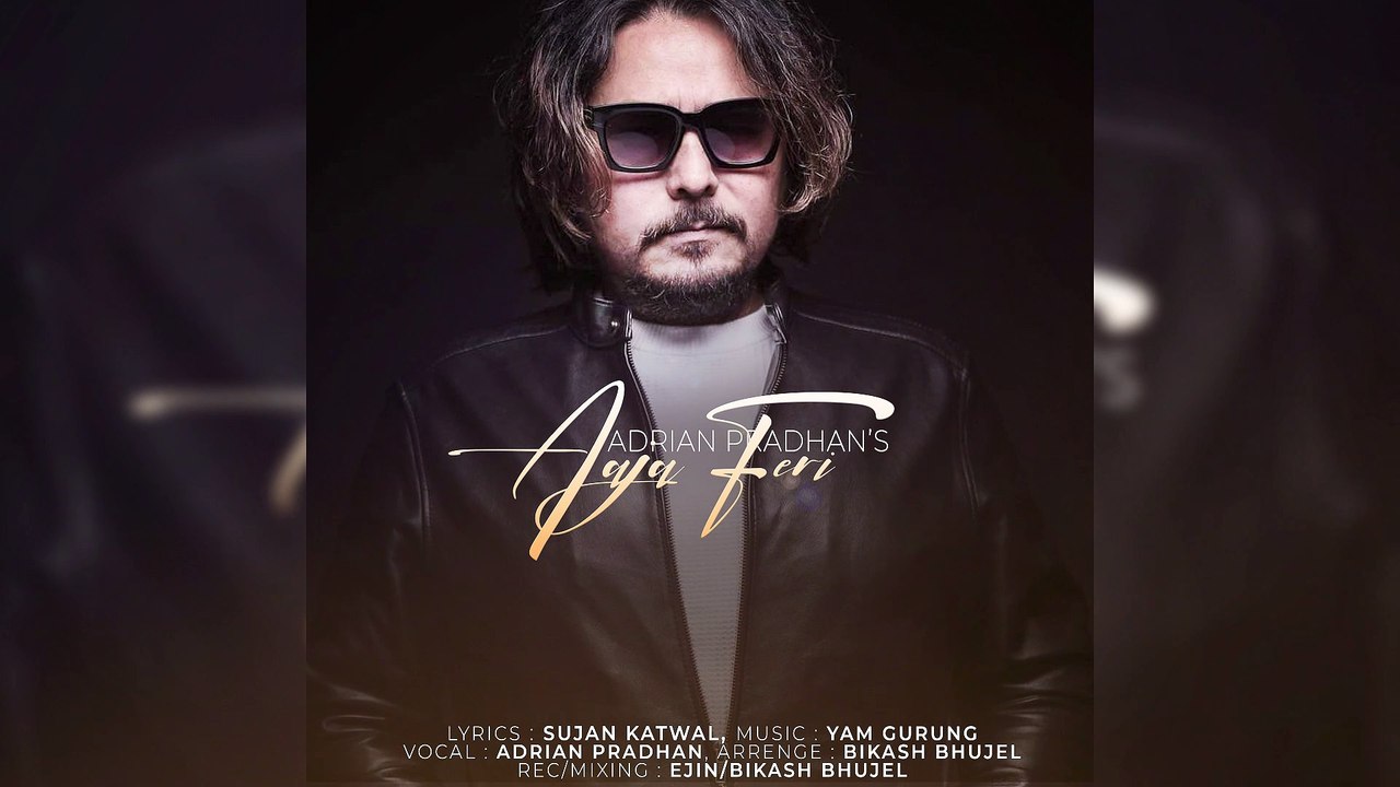 Adrian Pradhan - Aaja Feri (Official Audio Song)