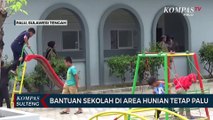 Bantuan Sekolah di Area Hunian Tetap Palu