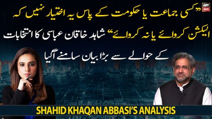 Tải video: Shahid Khaqan Abbasi's big statement regarding  elections