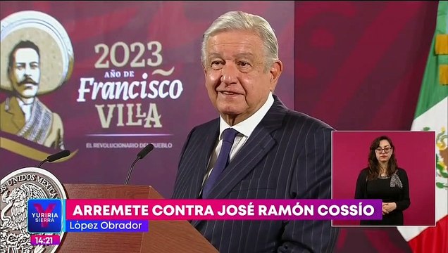 López Obrador arremete contra el ministro en retiro José Ramón Cossío