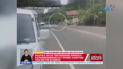 Video ng pananambang kay Aparri, Cagayan Vice Mayor Alameda, sinusuri ng pulisya | UB