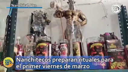 Nanchitecos preparan rituales para el primer viernes de marzo