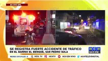 Fuerte accidente vial deja varios heridos en barrio El Benque de San Pedro Sula