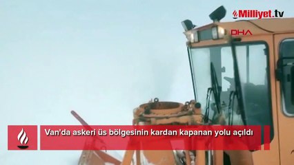 Van'da askeri üs bölgesinin kardan kapanan yolu açıldı