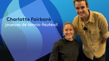 Demain les Jeux :  Théo Curin rencontre Charlotte Fairbank, joueuse de tennis-fauteuil