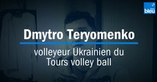 Un an de guerre en Ukraine : Dmytro Teryomenko, volleyeur Ukrainien du TVB, comment vivre loin des siens ?