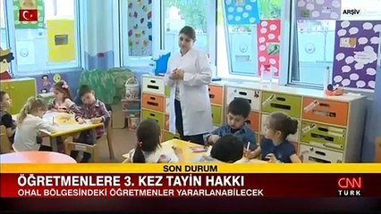 OHAL ilan edilen illerde öğretmenlere tayin hakkı