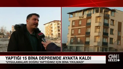 Yaptığı 15 bina depremde ayakta kaldı