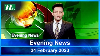 Evening News | 24 February 2023 | NTV Latest News Update