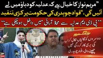 Maryam Nawaz trying to put pressure on judiciary: Fawad Chaudhry