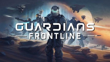 Guardians Frontline - Trailer d'annonce