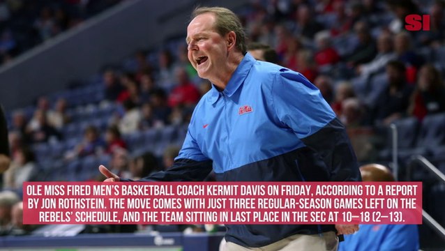 Ole Miss Fires Men's Basketball Coach Kermit Davis