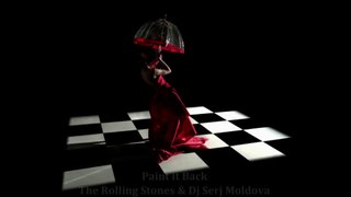 The Rolling Stones - Paint it Black (Dj Serj Moldova remix)