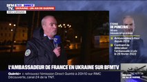 L'ambassadeur de France en Ukraine salue 