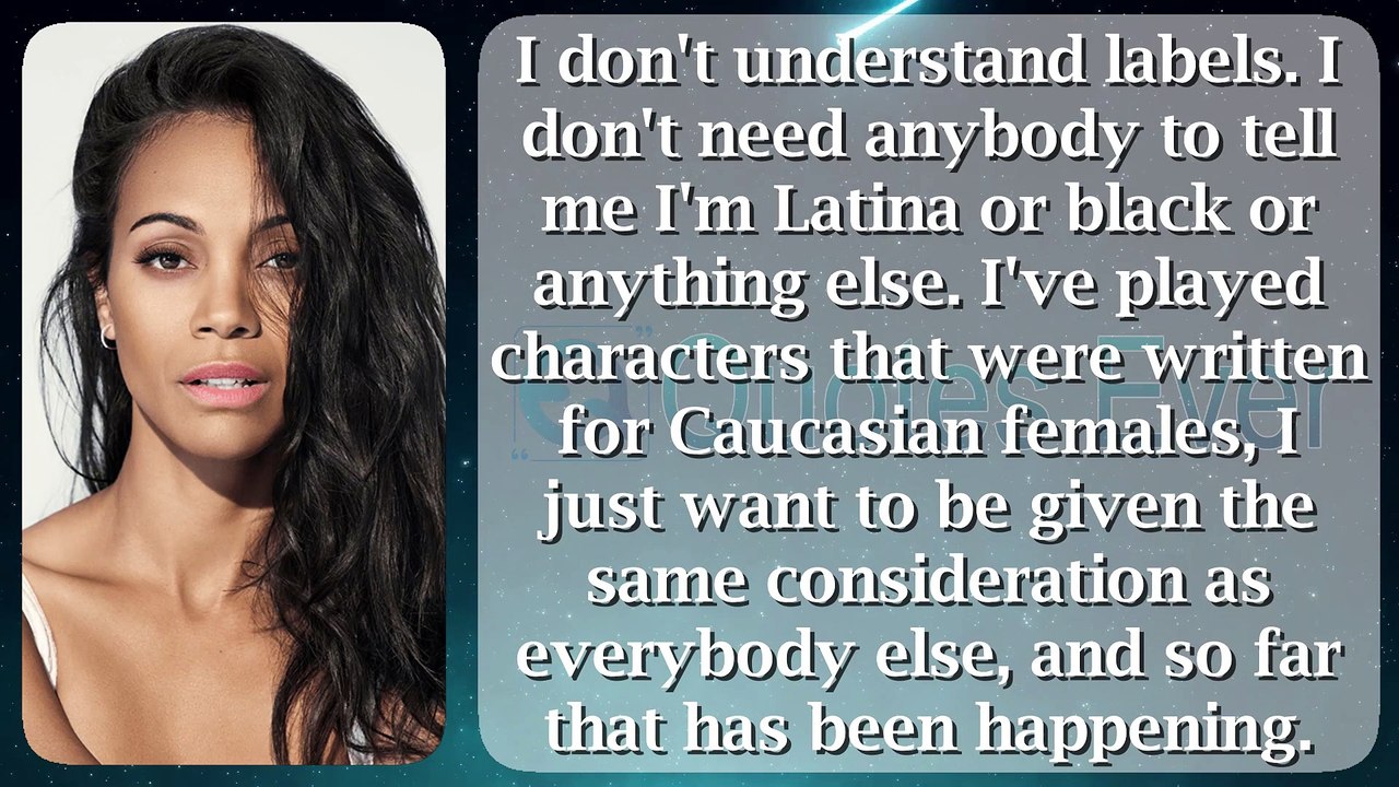 Zoe Saldana 54 #quotesaboutlife #quotesaboutlove #quoteschannel Quotes Ever