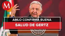 AMLO celebra que Gertz Manero esté bien de salud; “ya está en su oficina”